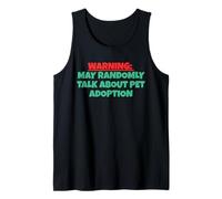 May Randomly Talk About Pet Adoption Tank Top
