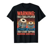 May Start Tapping Drumming Tablaist Tabla Drum Music Tabla T-Shirt
