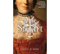 May Stuart (The Huguenot Chronicles)