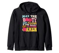 May The Booty Get Fatter & The Belly Get Flatter Amen outfit Zip Hoodie