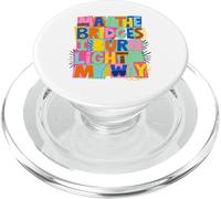 May The Bridges I Burn Light My Way 90s Pop Art PopSockets PopGrip for MagSafe
