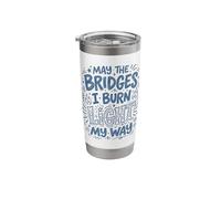 May The Bridges I Burn Light My Way Blue Doodle Stainless Steel Insulated Tumbler