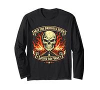 May The Bridges I Burn Light My Way Gothic Skull Dark Quote Long Sleeve T-Shirt