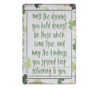 May The Dreams You Hold Dearest Be Those Which Come True - Wall Art Metal - Irish Home Decor - May The Kindness You Spread Keep Returning To You Home Decor Metal Plaque 5.5x8 Inch