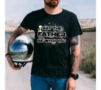May The Father Be With You T-Shirt