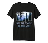 May The Forest BE with You Shirt Nature Lover Earth Day Premium T-Shirt
