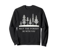May The Forest BE with You Shirt Nature Lover Earth Day Sweatshirt