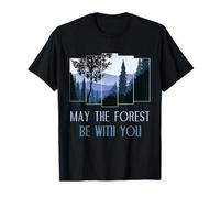May The Forest BE with You Shirt Nature Lover Earth Day T-Shirt