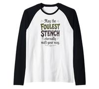 May The Foulest Stench Eternally Waft Your Way!. Raglan Baseball Tee