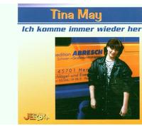 May,Tina - Ich Komme Immer Wieder Her