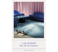 May We Be Forgiven: (Best of Granta)
