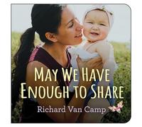 May We Have Enough to Share