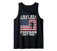 May We Never Forget Freedom Isn't Free Patriotic Veteran Tank Top