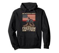 May We Never Forget Freedom Isn't Free Pullover Hoodie