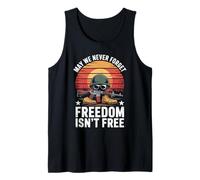 May We Never Forget Freedom Isn't Free Tank Top