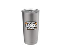May We Never Go This Broke Again Money Humor Stainless Steel Insulated Tumbler