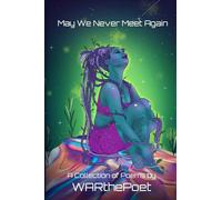 May We Never Meet Again