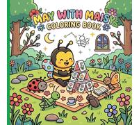 May with Maisy Coloring Book: A Cute and Cozy Spring Adventure with Maisy the Bee (A Year with Friends)