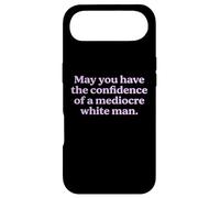 May You Have The Confidence of a Mediocre White Man Sarcasm Case for iPhone Air
