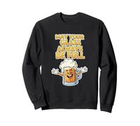May Your Glass Be Full Beer Cartoon Sweatshirt