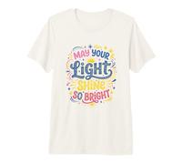 May Your Light Light Shine So Bright Christian Premium T-Shirt