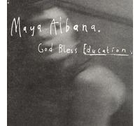 Maya Albana - God Bless Education