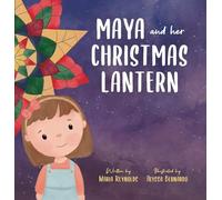 Maya and Her Christmas Lantern Children's Book