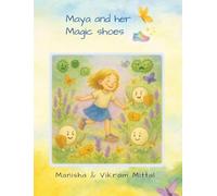 Maya and her Magic Shoes (Immune Warriors Club)