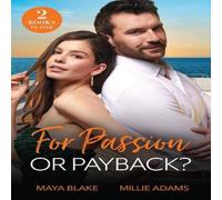 Maya Blake For Passion Or Payback?: Enemy's Game of Revenge / Billionaire's Maya Blake Multicolor