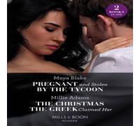 Maya Blake Pregnant & Stolen By The Tycoon / The Christmas The Greek Maya Blake Multicolor