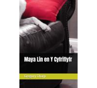 Maya Lin en Y Cyfriflyfr