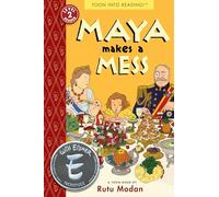 Maya Makes a Mess: TOON Level 2 (Toon Books)