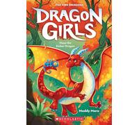Maya the Ember Dragon (Dragon Girls #18)