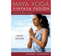 Maya Yoga Vinyasa Fusion: Standing Flow Series [DVD] [2010] [Region 1] [US Import] [NTSC]