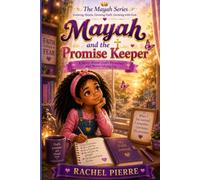 MAYAH AND THE PROMISE KEEPER (The Mayah Series)