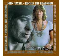 Mayall, John - Rockin the Roadshow