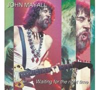 Mayall John - Waiting for the Right Time