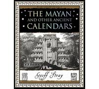 Mayan and Other Ancient Calendars