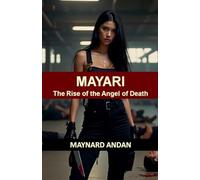 Mayari: The Rise of the Angel of Death