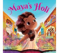 Maya's Holi: A heartfelt celebration of family, love and colours!
