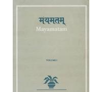 Mayatam: v.1: Treatise on Housing, Architecture and Iconography (Kalamulasastra S., v.14)