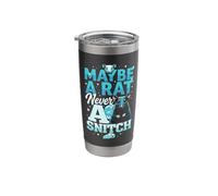Maybe A Rat Never A Snitch - Funny No Snitching Stainless Steel Insulated Tumbler