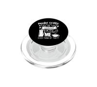 Maybe Coffee Is Addicted To Me Funny Coffee Addict PopSockets PopGrip for MagSafe