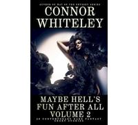 Maybe Hell's Fun After All Volume 2: 20 Dark Contemporary Fantasy Short Stories (Hell's Place Contemporary Fantasy Stories)