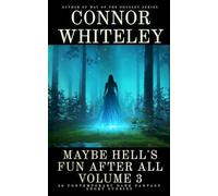 Maybe Hell's Fun After All Volume 3: 20 Dark Contemporary Fantasy Short Stories (Hell's Place Contemporary Fantasy Stories)