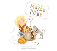 Maybe I'll Be