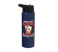 Maybe I'm Bluffing Online Poker Casino Stainless Steel Insulated Water Bottle