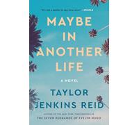 Maybe in Another Life: A Novel