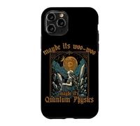 Maybe Its Woo woo it's Quantum Physics Meditation for Women Case for iPhone 11 Pro