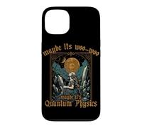 Maybe Its Woo woo it's Quantum Physics Meditation for Women Case for iPhone 13